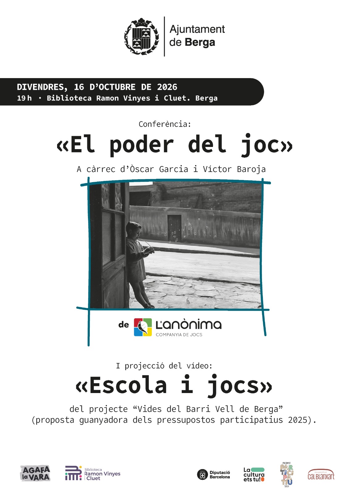 Confer&egrave;ncia l&uacute;dica i projecci&oacute; del v&iacute;deo del projecte Vides del Barri Vell de Berga: "El poder del joc" i "Escola i jocs"