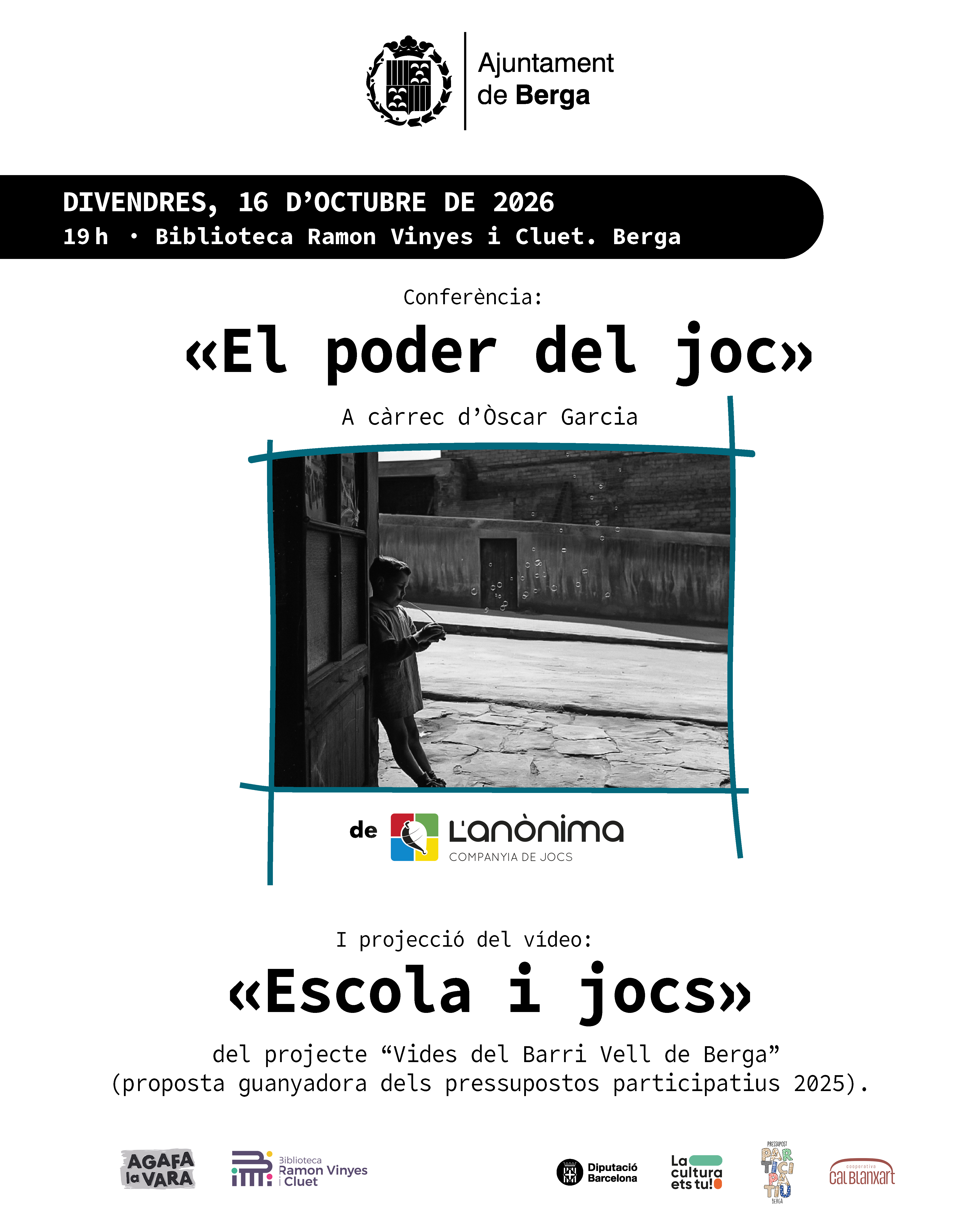 Confer&egrave;ncia l&uacute;dica i projecci&oacute; del v&iacute;deo del projecte Vides del Barri Vell de Berga: "El poder del joc" i "Escola i jocs"