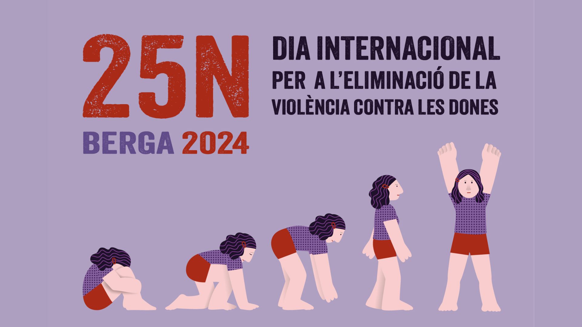 Berga commemorarà el 25N amb activitats per promoure l'eliminació de la violència contra les dones