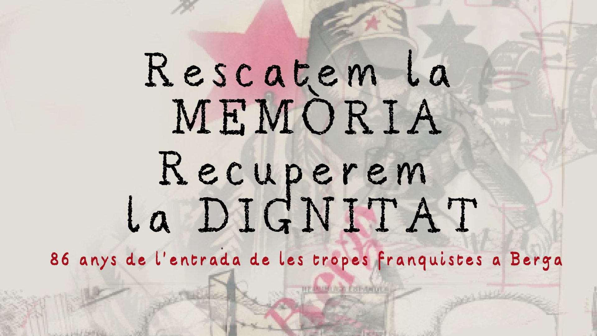 Berga recorda el 86è aniversari de l??entrada de l??exèrcit franquista amb propostes culturals de memòria històrica