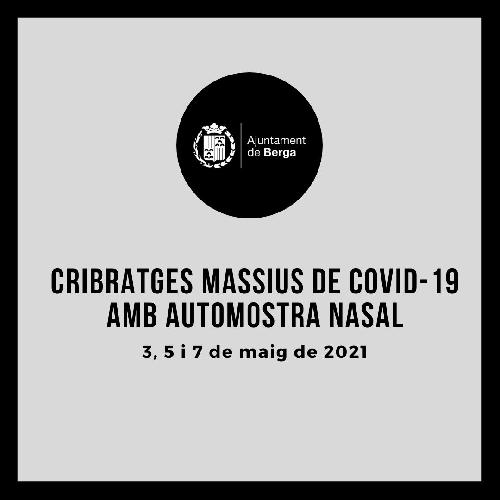 Berga acollirà cribratges massius amb automostra nasal per detectar persones asimptomàtiques de Covid-19 el 3, 5 i 7 de maig