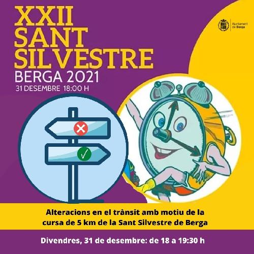 Alteracions en el trànsit el 31 de desembre amb motiu de la cursa de 5 km de la Sant Silvestre de Berga